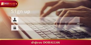 เข้าสู่ระบบ Doball66 ทางเข้า เว็บ พนัน ออนไลน์ ที่ ดี ที่สุด